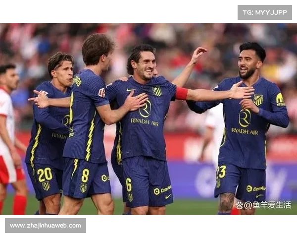 马竞3-0赫罗纳,格列兹曼替补建功 马竞3-0赫罗纳,格列兹曼替补建功